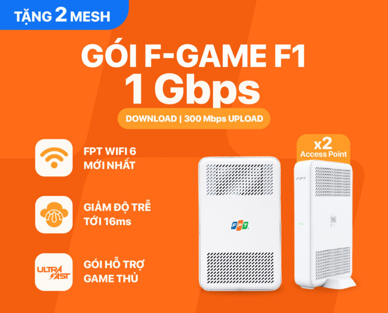 Net F Gói Cước Internet FPT – Bảng Giá & Ưu Đãi Mới Nhất 2026 | FPT Telecom